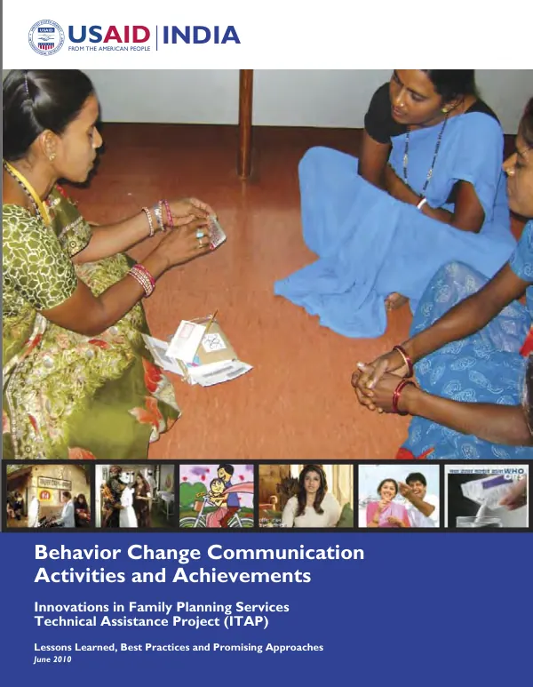 Behavior change communication activities and achievements : innovations in family planning services technical assistance project (ITAP) -- lessons learned, best practices and promising approaches