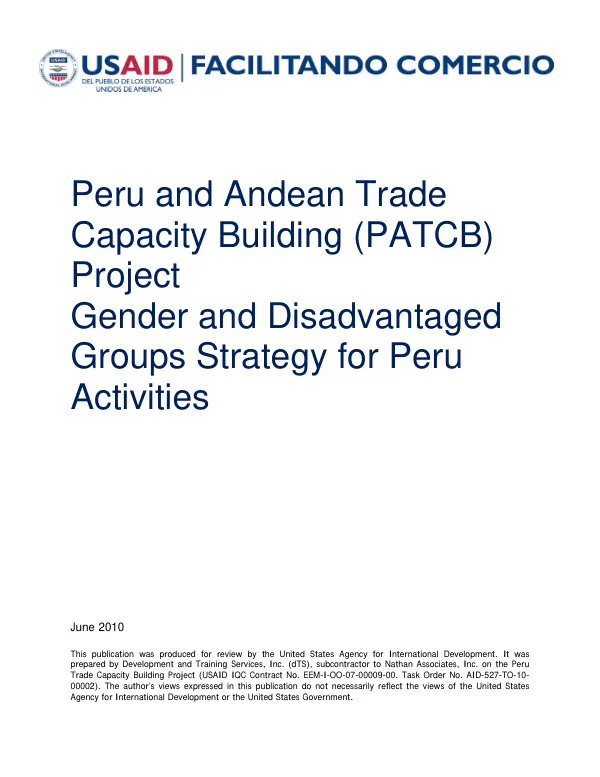 Peru and Andean trade capacity building (PATCB) project : gender and disadvantaged groups strategy for Peru activities