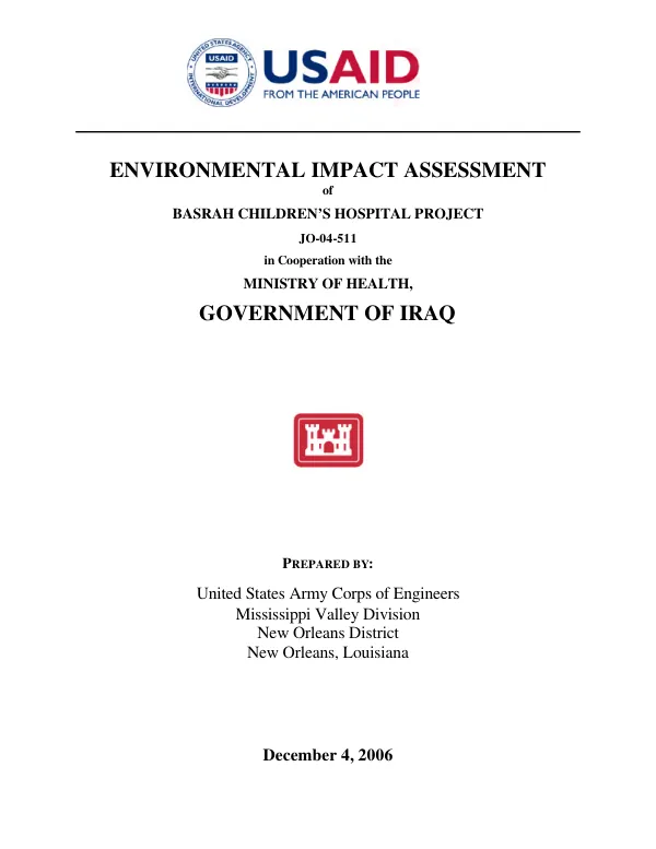 Environmental impact assessment of Basrah Children"s Hospital project, JO-04-511, in cooperation with the Ministry of Health, Government of Iraq