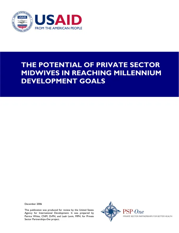 The potential of private sector midwives in reaching millennium development goals