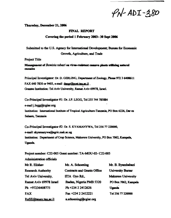 Final report covering the period : 1 February 2003-30 Sept 2006 -- management of bemisia tabaci on virus-resistant cassava plants utilizing natural enemies