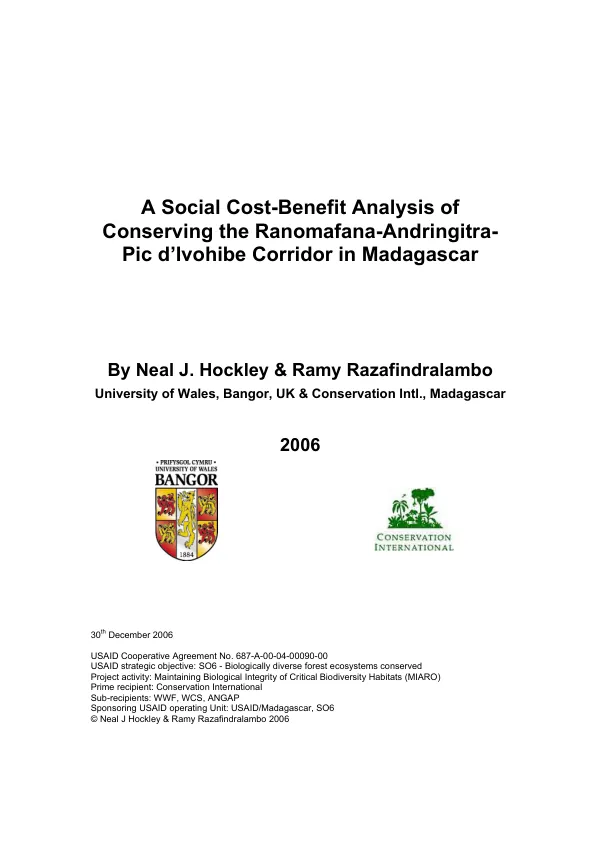 A social cost-benefit analysis of conserving the Ranomafana-Andringitra-Pic d"Ivohibe Corridor in Madagascar