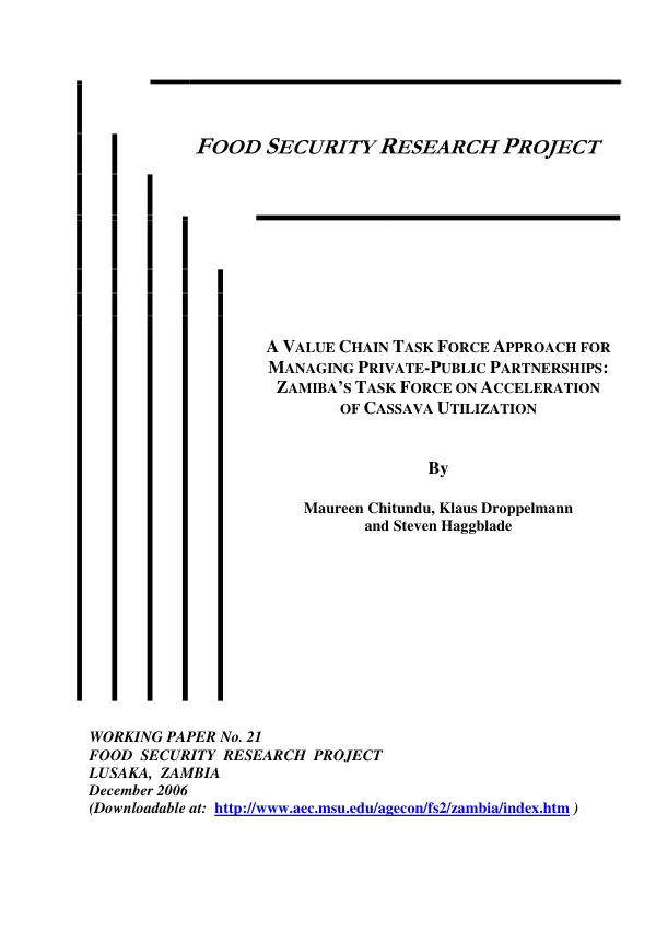 A value chain task force approach for managing private-public partnerships : Zambia"s task force on acceleration of cassava utilization