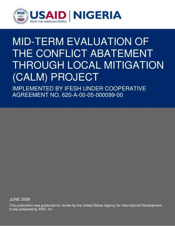 Mid-term evaluation of the conflict abatement through local mitigation (CALM) project, implemented by IFESH under cooperative agreement no. 620-A-00-05-000099-00