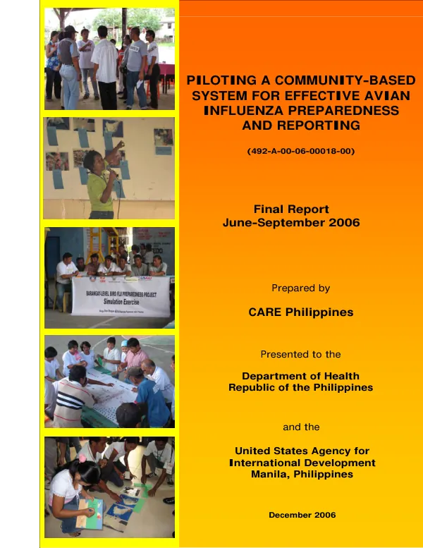 Piloting a community-based system for effective avian influenza preparedness and reporting (492-A-00-06-00018-00) : final report, June-September 2006