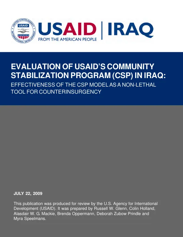 Evaluation of USAID's community stabilization program (CSP) in Iraq : effectiveness of the CSP model as a non-lethal tool for counterinsurgency