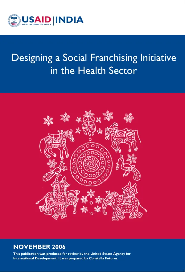 Designing a social franchising initiative in the health sector