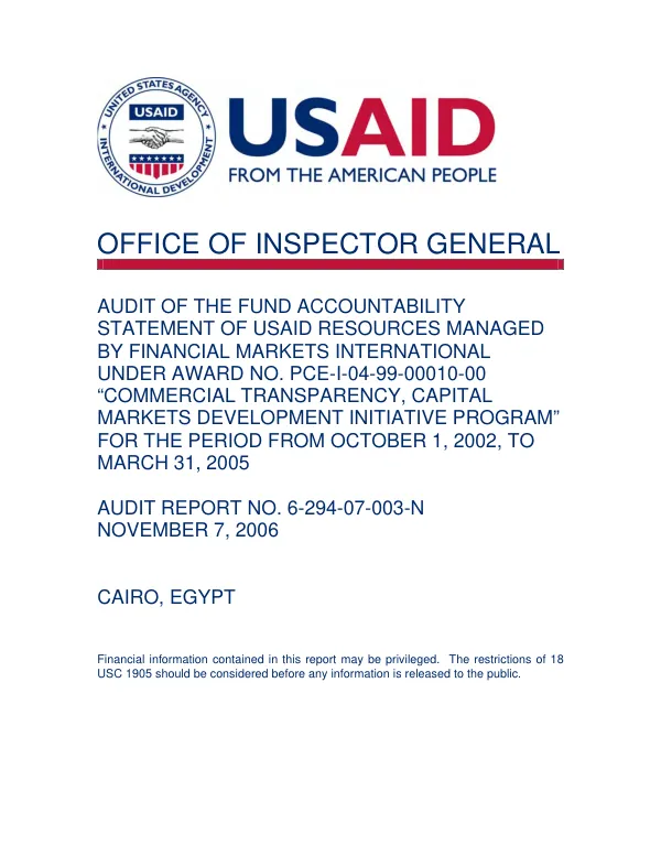 Audit of the fund accountabiity statement of USAID resources managed by Financial Markets International under award no. PCE-I-04-99-00010-00 "commercial transparency, capital markets development initiative program" for the period from October 1, 2002 to March 31, 2005