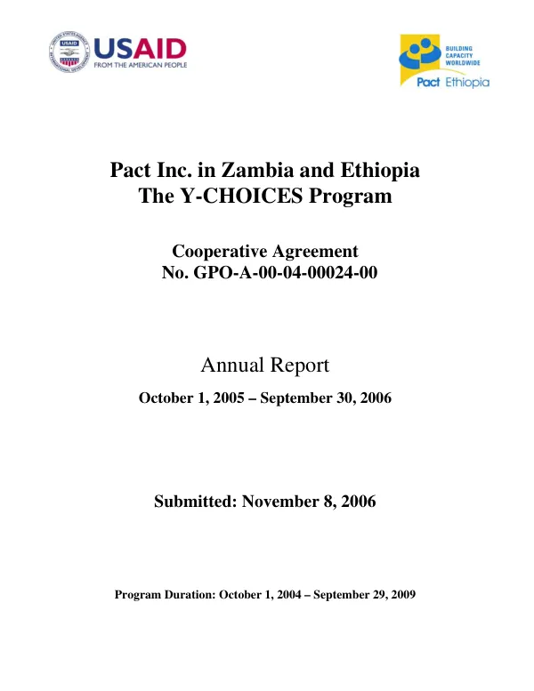 Pact Inc. in Zambia and Ethiopia : the Y-CHOICES program -- cooperative agreement no. GPO-A-00-04-00024-0 : annual report, October 1, 2005-September 30, 2006
