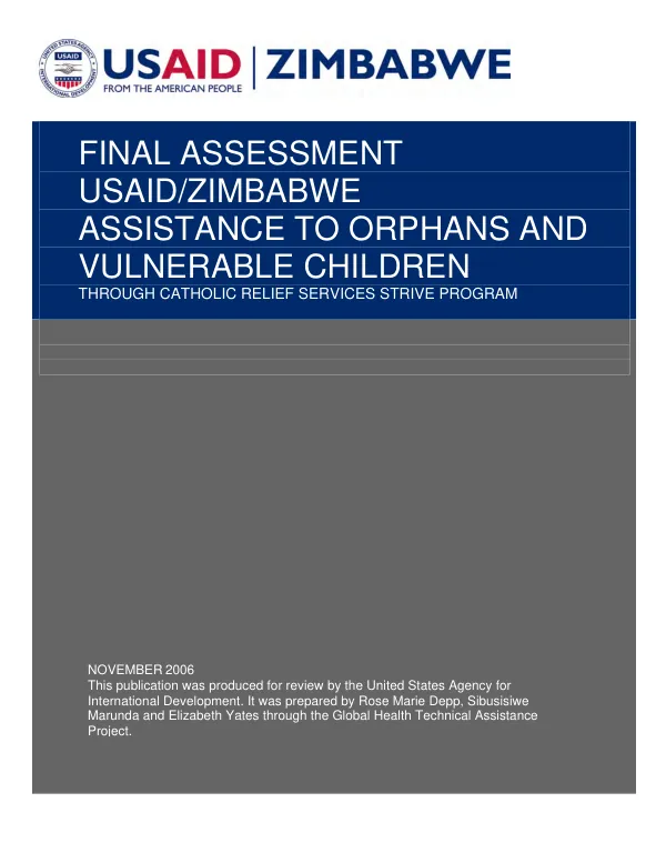 Final assessment : USAID/Zimbabwe assistance to orphans and vulnerable children through Catholic Relief STRIVE program