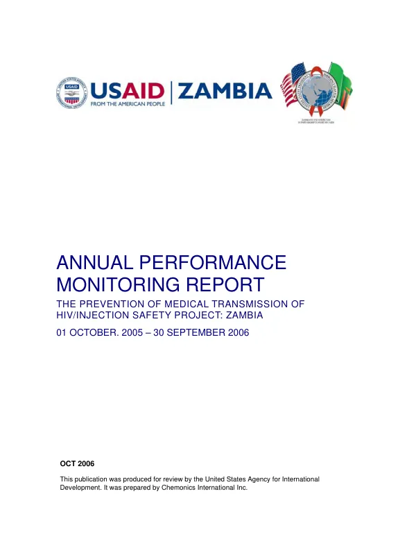 Annual performance monitoring report : the prevention of medical transmission of HIV/injection safety project : Zambia, 01 October, 2005-30 September 2006
