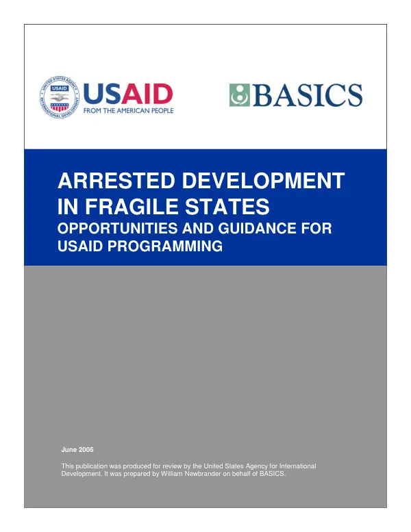 Arrested development in fragile states : opportunities and guidance for USAID health programming