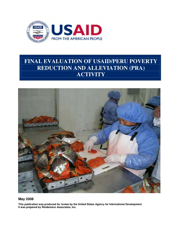 Final evaluation of USAID/Peru poverty reduction and alleviation (PRA) activity : final report