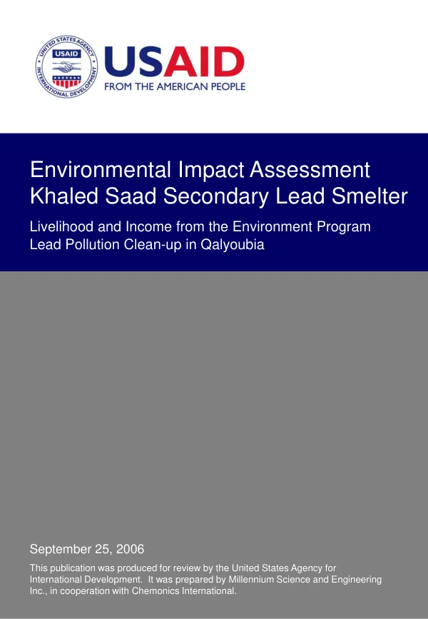 Environmental impact assessment [for] Khaled Saad secondary lead smelter