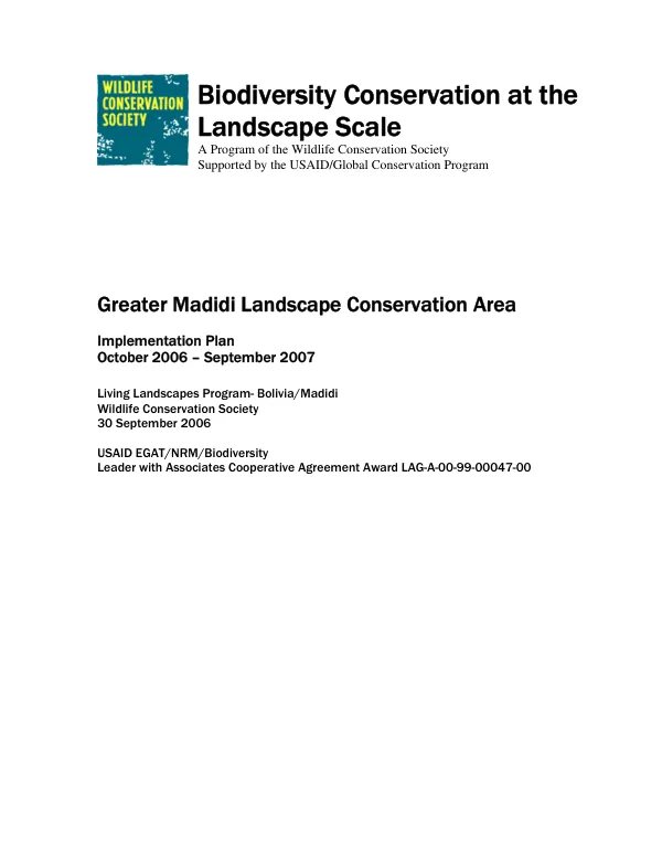 Greater Madidi landscape conservation area : implementation plan, October 2006-September 2007