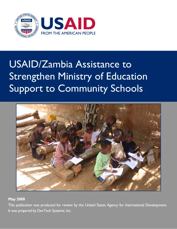 USAID/Zambia assistance to strengthen Ministry of Education support to community schools