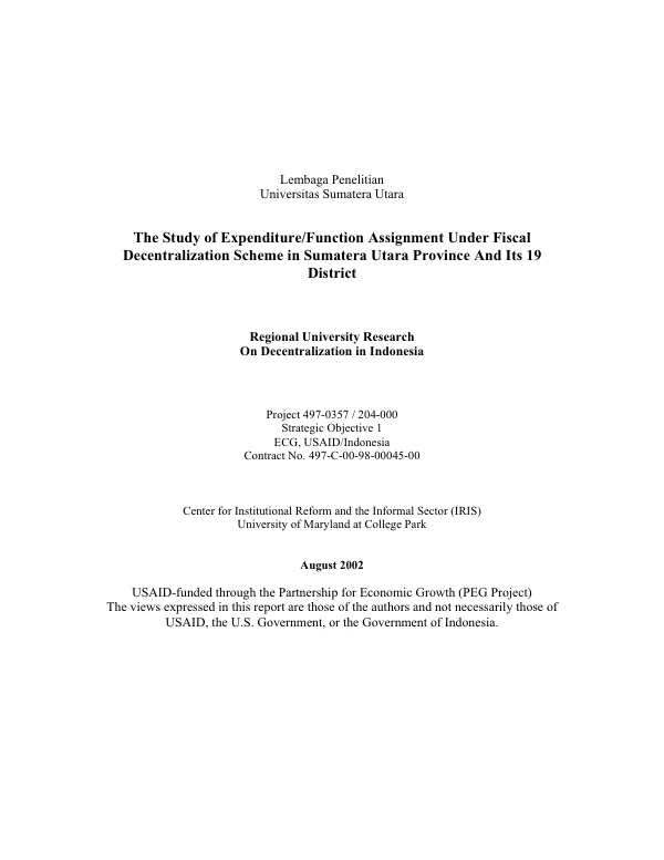 Study of expenditure/function assignment under fiscal decentralization scheme in Sumatera Utara Province[, Indonesia] and its 19 district[s]