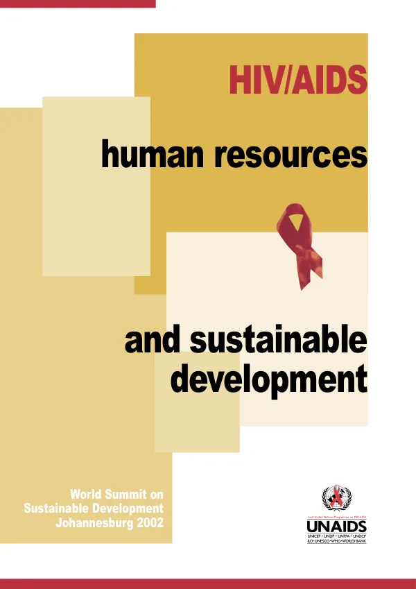 HIV/AIDS, human resources and sustainable development : World Summit on Sustainable Development, Johannesburg 2002