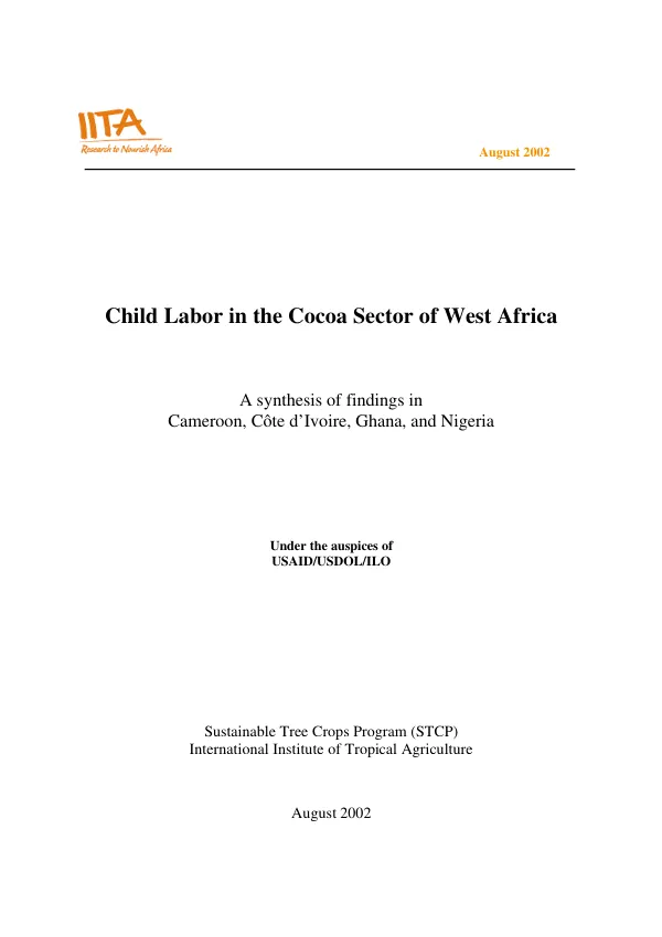Child labor in the cocoa sector of West Africa : a synthesis of findings in Cameroon, Cote d"Ivoire, Ghana, and Nigeria