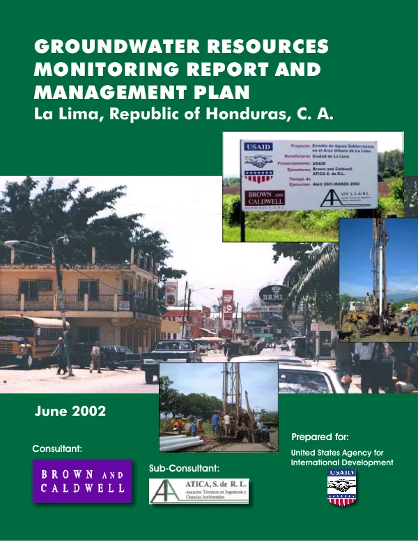Groundwater resources monitoring report and management plan : La Lima, Republic of Honduras, C.A.