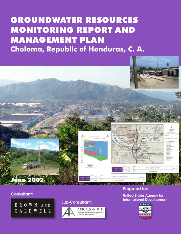Groundwater resources monitoring report and management plan : Choloma, Republic of Honduras, C.A.