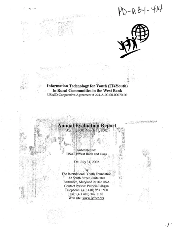 Information technology for youth (IT4Youth) in rural communities in the West Bank : USAID cooperative agreement # 294-A-00-00-00070-00 -- annual evaluation report, April 1, 2001-March 31, 2002