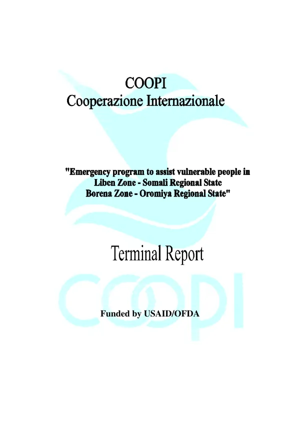 "Emergency program to assist vulnerable people in Liben Zone, Somali Regional State [and] Borena Zone, Oromiya Regional State" : terminal report