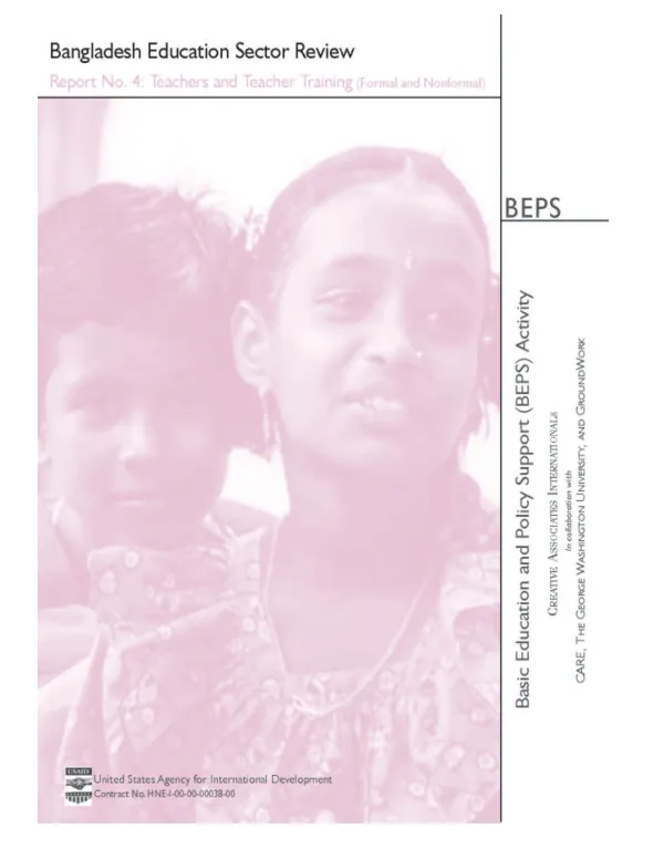 Bangladesh education sector review : report no. 4 -- teachers and teacher training (formal and nonformal)