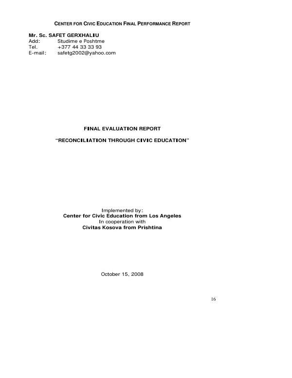Final evaluation report : 'reconciliation through civic education' 167-G-00-07-00101-00