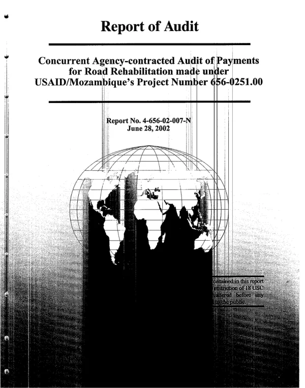 Concurrent agency-contracted audit of payments for road rehabilitation made under USAID/Mozambique"s project number 656-0251.00