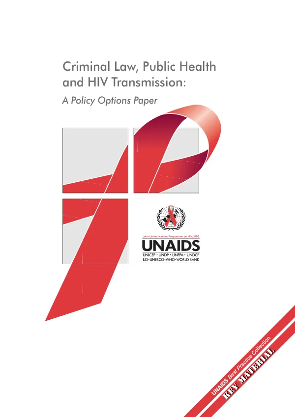 Criminal law, public health and HIV transmission : a policy options paper