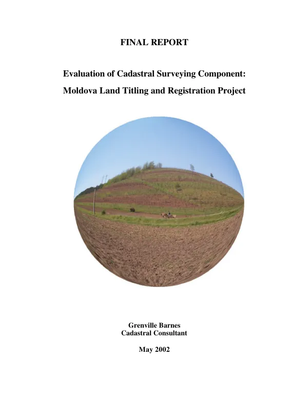 Final report : evaluation of cadastral surveying component -- Moldova land titling and registration project
