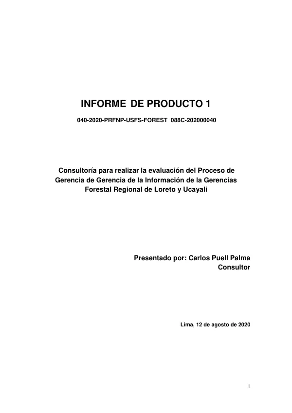 Consultoría para Realizar la Evaluación del Proceso de Gerencia de la Información de la Gerencia Forestal Regional de Loreto y Ucayali