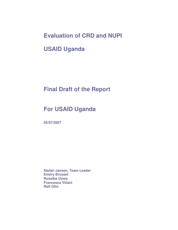 Evaluation of CRD and NUPI, USAID Uganda : final draft of the report for USAID Uganda
