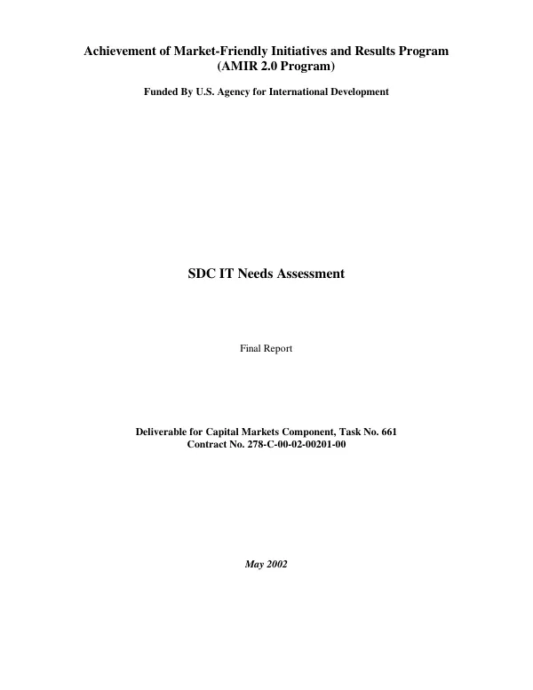 SDC [Securities Despository Center] IT [information technology] needs assessment : final report