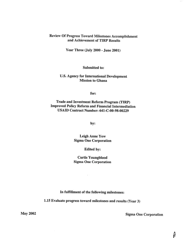 Review of progress toward milestones accomplishment and achievement of TIRP [trade and investment reform program] results : year three (July 2000-June 2001)