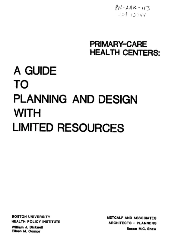 Primary care health centers : a guide to planning and design with limited resources