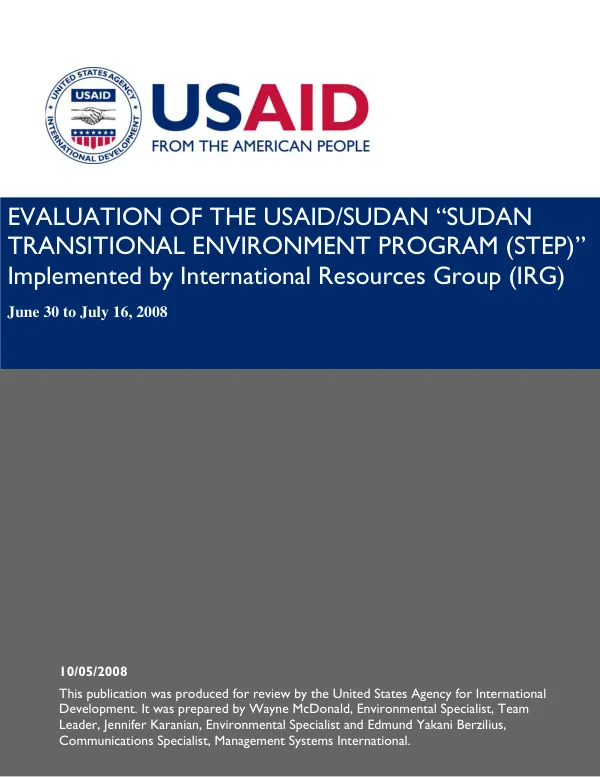 Evaluation of the USAID/Sudan "Sudan transitional environment program (STEP)" implemented by International Resources Group (IRG)