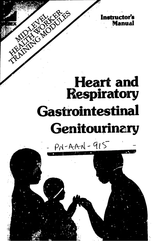 General clinical : instructor"s manual; heart and respiratory = Gastrointestinal = Genitourinary