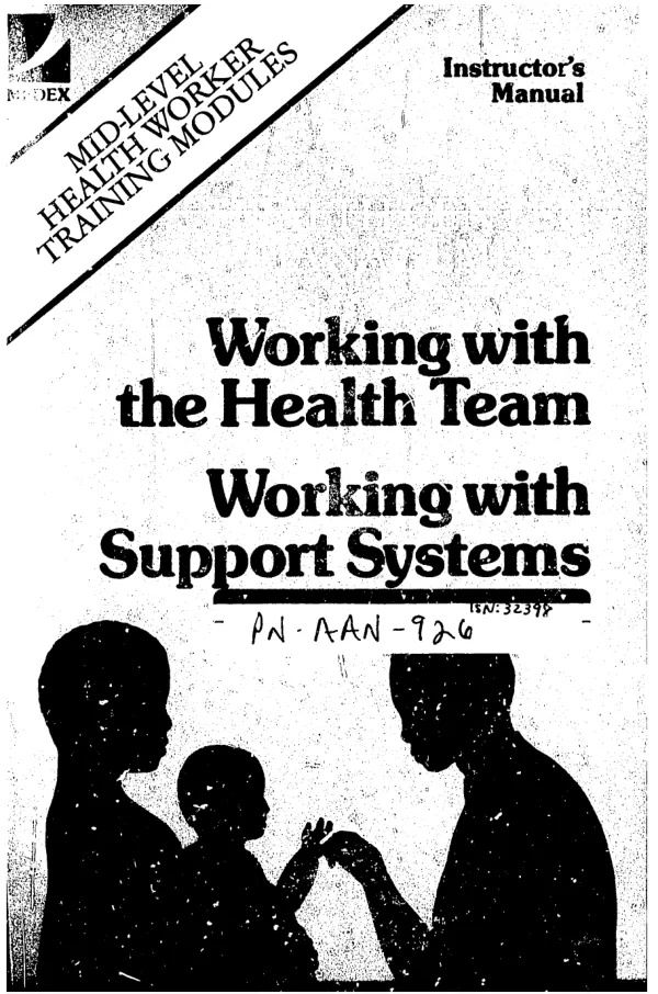 Health center management : instructor"s manual; working with the health team = Working with support systems