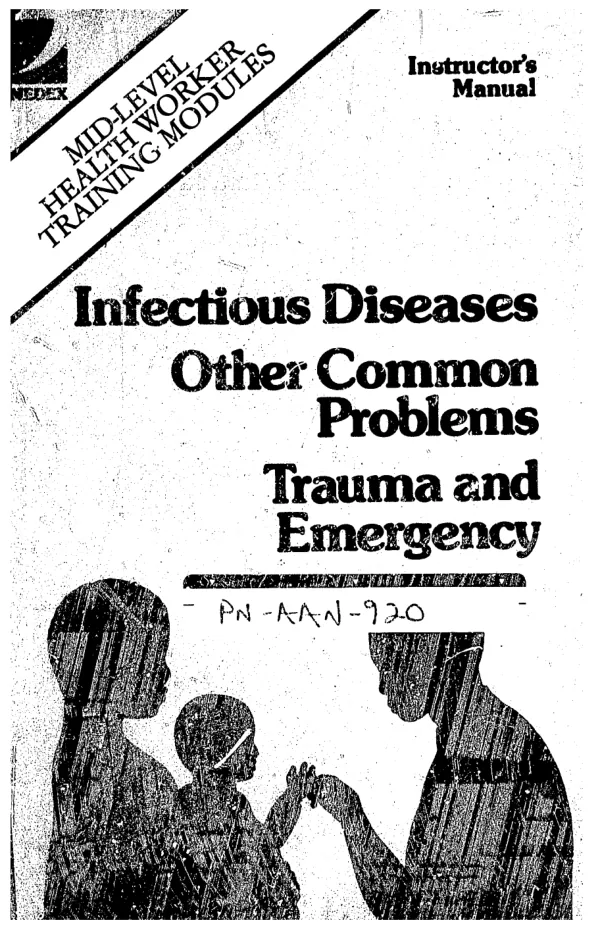 General clinical : instructor"s manual; infectious diseases = Other common problems = Trauma and emergency