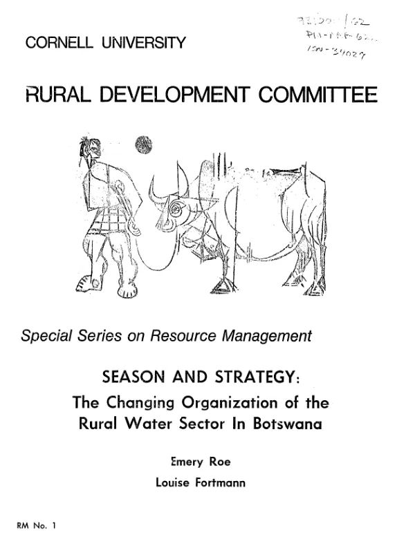 Season and strategy : the changing organization of the rural water sector in Botswana