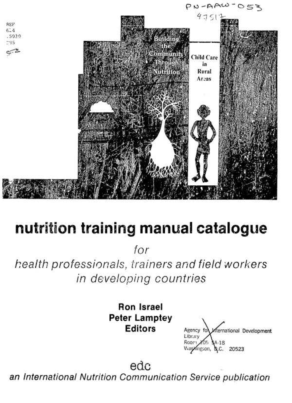 Nutrition training manual catalogue for health professionals, trainers and field workers in developing countries