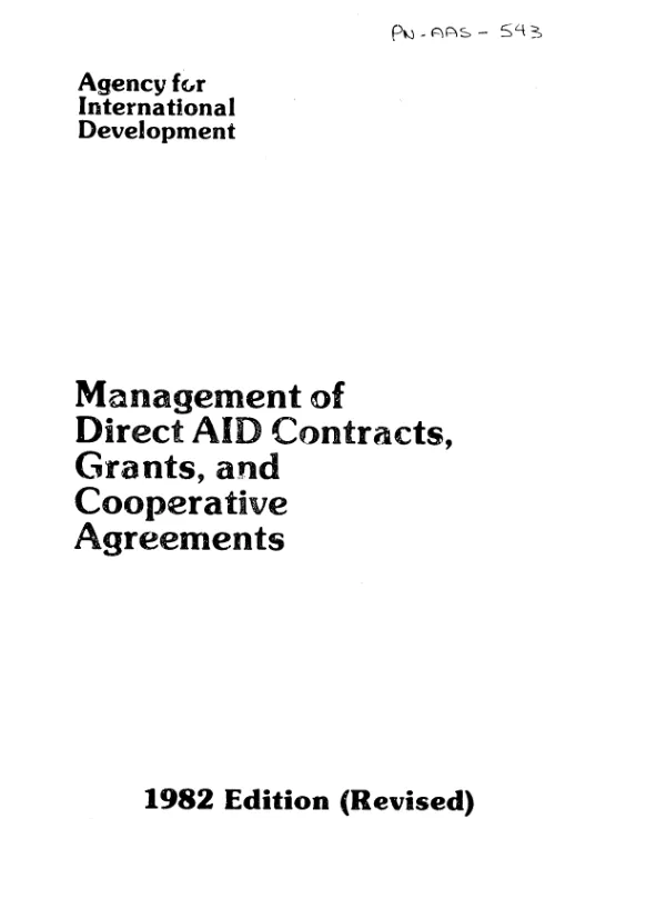 Project officers" guidebook : management of direct AID contracts, grants, and cooperative agreements