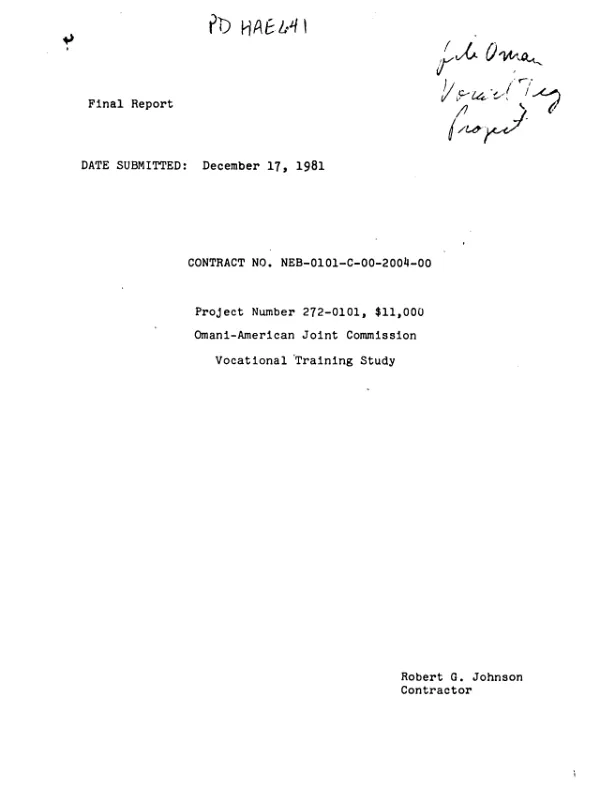 Final report : contract no. NEB-0101-C-00-2004-00, project number 272-0101, $11,000 -- Omani - American joint commission vocational training study