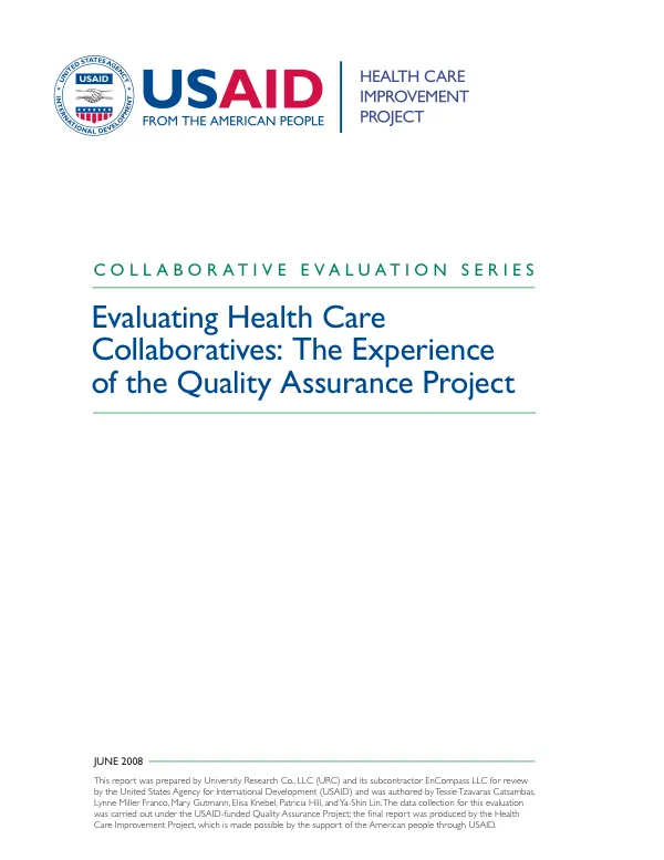 Evaluating health care collaboratives : the experience of the quality assurance project