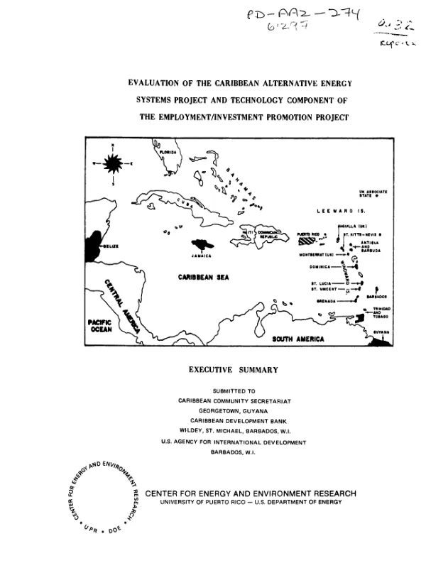Evaluation of the Caribbean alternative energy systems project and technology component of the employment/investment promotion project : executive summary