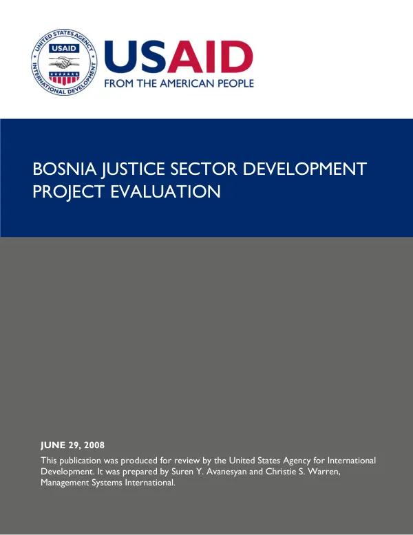 Bosnia justice sector development : project evaluation