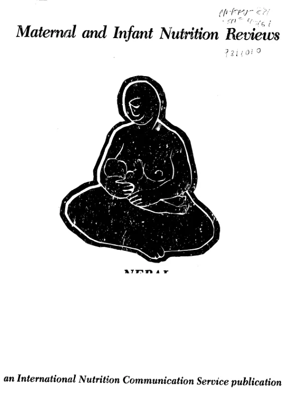 Maternal and infant nutrition reviews : Nepal : a guide to the literature