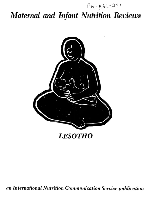 Maternal and infant nutrition reviews : Lesotho : a guide to the literature